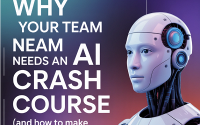 Why Your Team Needs an AI Crash Course (And How to Make It Fun, Not Scary)
